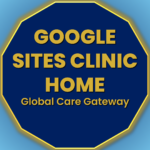 Google Sites Clinic Home button connecting visitors to the Global Care Gateway of Dr N A Dharmadhikari Clinic.