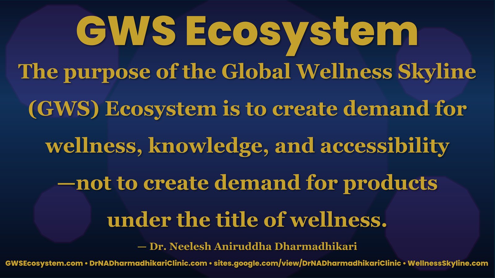 Global Wellness Skyline Ecosystem emphasizing wellness, knowledge and accessibility rather than product-driven wellness promotion.